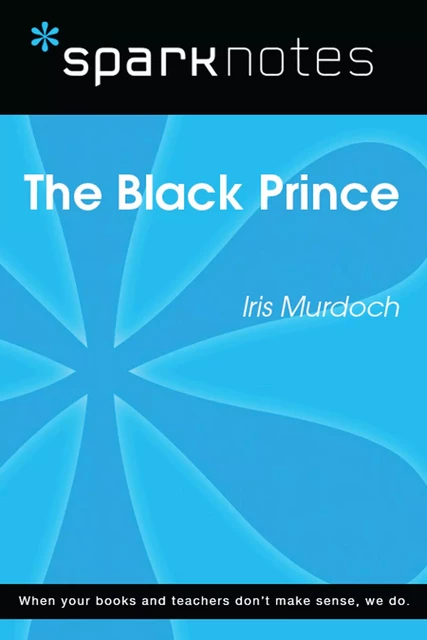 The Black Prince (SparkNotes Literature Guide) -  SparkNotes - Spark