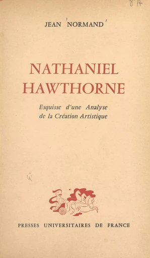 Nathaniel Hawthorne - Jean Normand - (Presses universitaires de France) réédition numérique FeniXX