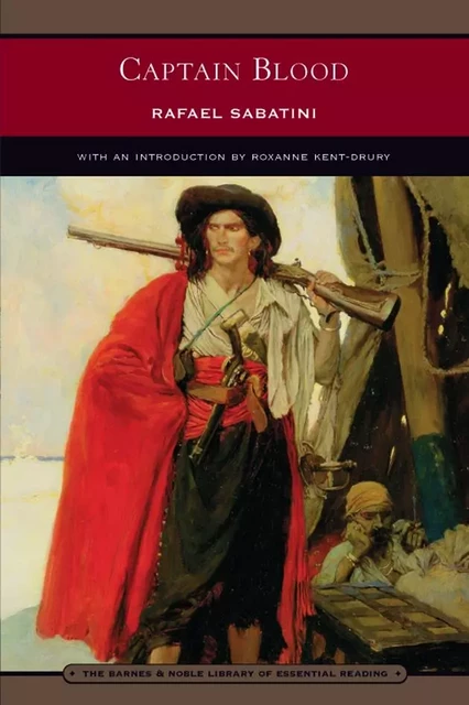 Captain Blood (Barnes & Noble Library of Essential Reading) - Rafael Sabatini - Barnes & Noble