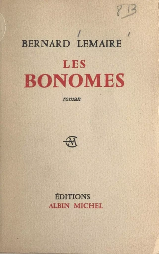 Les Bonomes - Bernard Lemaire - (Albin Michel) réédition numérique FeniXX