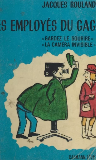 Les employés du gag - Jacques Rouland - (Calmann-Lévy) réédition numérique FeniXX