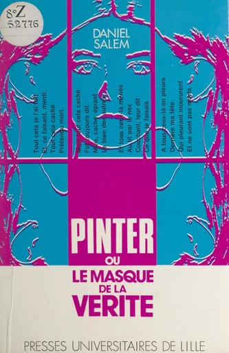 Pinter ou Le masque de la vérité - Daniel Salem - Presses universitaires du Septentrion (réédition numérique FeniXX)