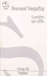 Lumière qui siffle