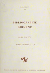 Bibliographie birmane : années 1960-1970, partie alphabétique (1) : A-F