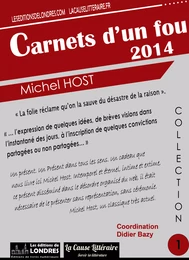 Carnets d'un fou 2014