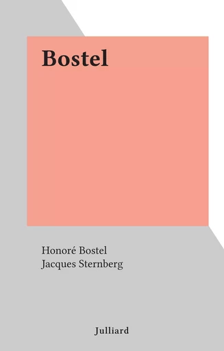 Bostel - Honoré Bostel - (Julliard) réédition numérique FeniXX