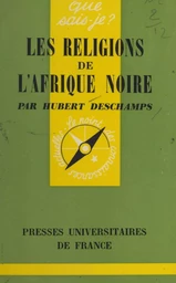 Les religions de l'Afrique noire