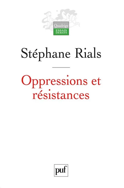 Oppressions et résistances - Stéphane Rials - Humensis