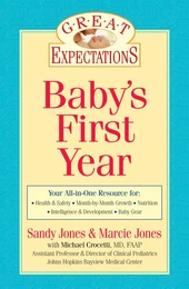 Great Expectations: Baby's First Year