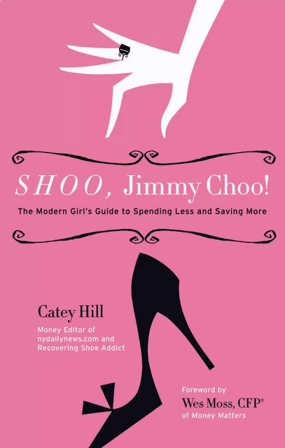 Shoo, Jimmy Choo! - Catey Hill - Sterling