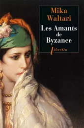 Les Amants de Byzance