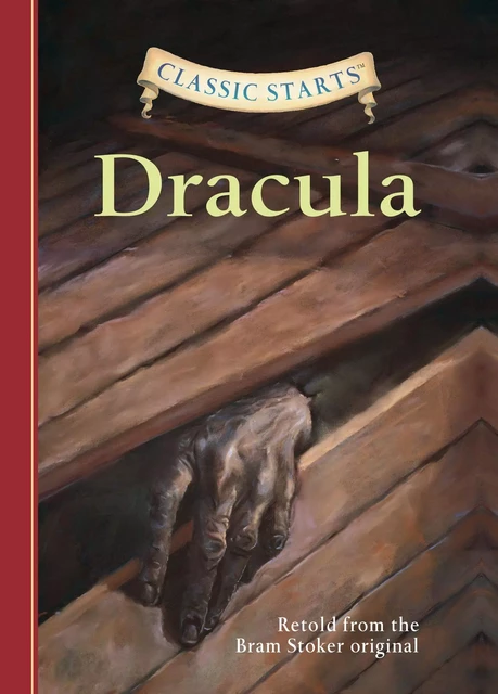 Classic Starts®: Dracula - Bram Stoker - Sterling Children's Books