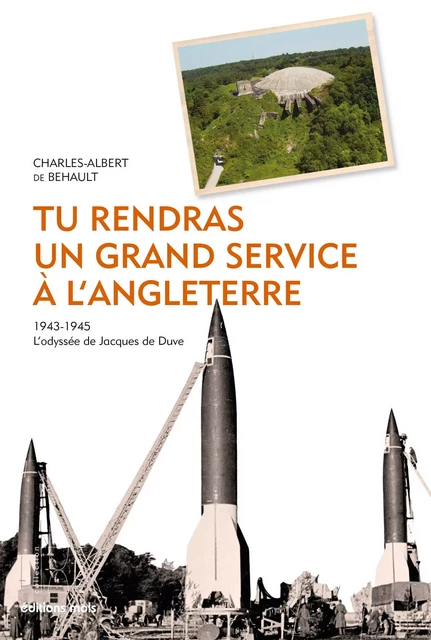 Tu rendras un grand service à l’Angleterre - Charles-Albert de Behault - Mols