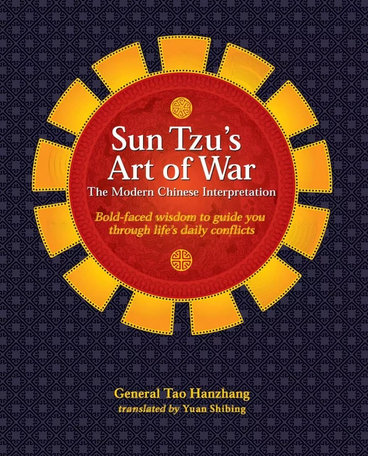 Sun Tzu's Art of War - General Tao Hanzhang, Tao Hanzhang - Sterling Innovation