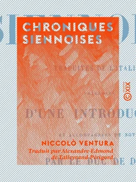 Chroniques siennoises - Traduites de l'italien