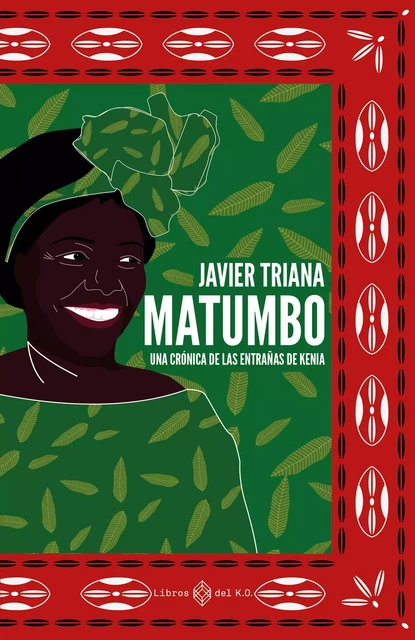 Matumbo - Javier Triana - Libros del K.O.