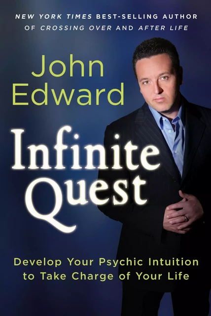 Infinite Quest - John Edward - Sterling Ethos