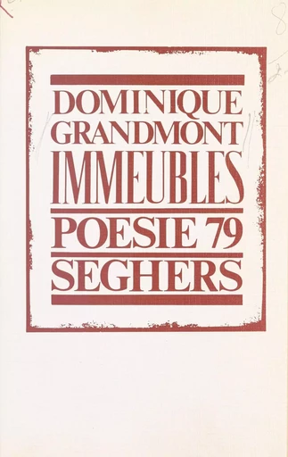 Immeubles - Dominique Grandmont - Seghers (réédition numérique FeniXX)