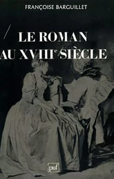 Le roman au XVIII siècle