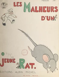 Les malheurs d'un jeune rat