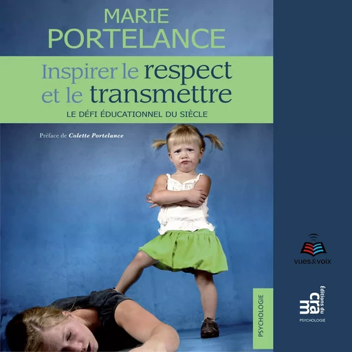 Inspirer le respect et le transmettre - Marie Portelance - Kampus Média