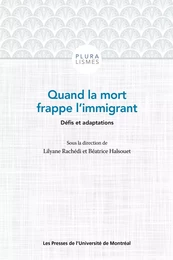 Quand la mort frappe l'immigrant