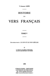 Histoire du vers français. Tome V