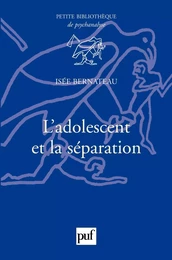 L'adolescent et la séparation