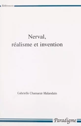 Nerval, réalisme et invention