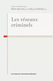 Les réseaux criminels