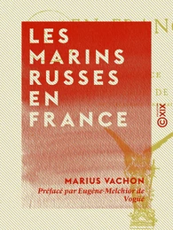 Les Marins russes en France