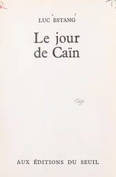 Le jour de Caïn