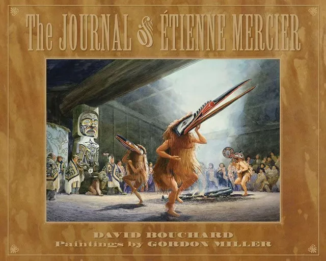 The Journal of Étienne Mercier - David Bouchard - Éditions des Plaines