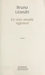 En votre aimable règlement