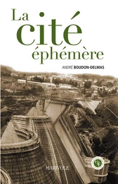 La Cité éphémère