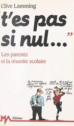 T'es pas si nul...