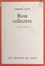 Rosa collective