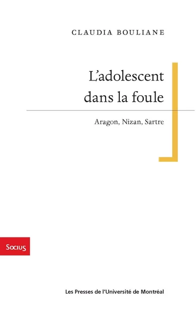 L'adolescent dans la foule - Claudia Bouliane - Presses de l'Université de Montréal