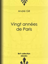 Vingt années de Paris