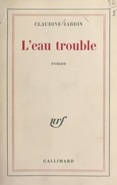 L'eau trouble