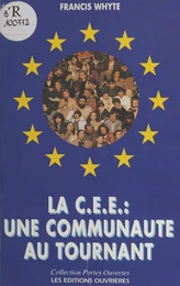 La CEE, une communauté au tournant