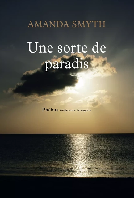 Une sorte de paradis - Amanda Smyth - Libella