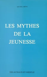 Les mythes de la jeunesse