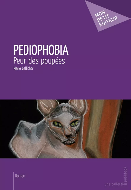 Pediophobia - Marie Gallicher - Mon Petit Editeur