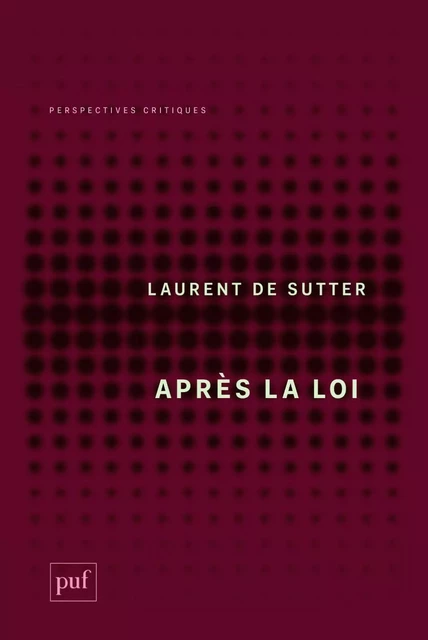 Après la loi - Laurent de Sutter - Humensis