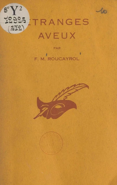 Étranges aveux - France-Marie Roucayrol - (Éditions Du Masque) réédition numérique FeniXX