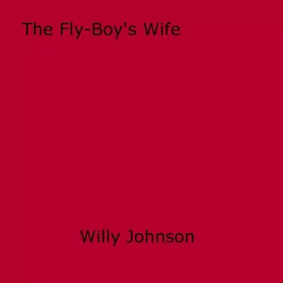 The Fly-Boy's Wife