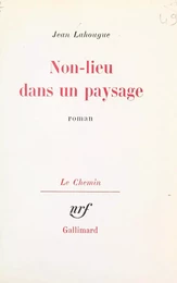 Non-lieu dans un paysage