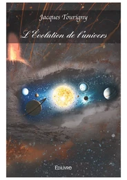 L'Évolution de l’univers