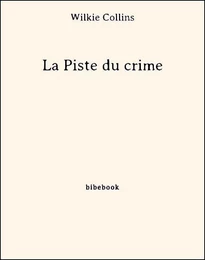 La Piste du crime